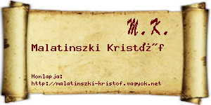 Malatinszki Kristóf névjegykártya
