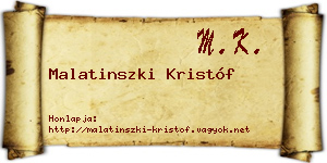 Malatinszki Kristóf névjegykártya